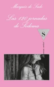 Las Ciento Veinte Jornadas De Sodoma