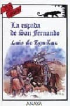 La Espada De San Fernando (2ª Ed.