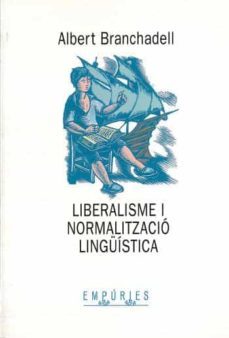 Liberalisme I Normalització Lingüística