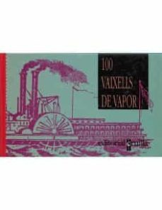 100 Vaixells De Vapor