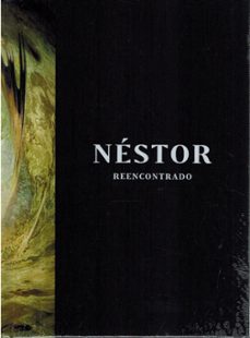 Néstor Reencontrado