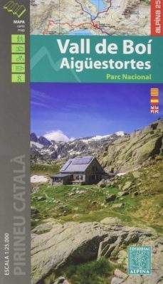Vall De Boi 1:25.000. Mapa I Guia Excursionista
