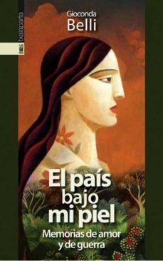 Libro, Audiolibro El Pais Bajo Mi Piel Memorias De Amor Y Guerra El Pais Bajo Mi Piel Memorias De Amor Y Guerra