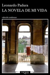 La Novela De Mi Vida (2ª Ed)