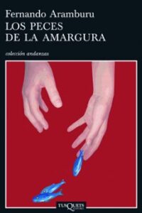 Los Peces De La Amargura
