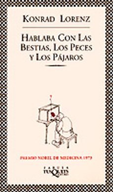 Hablaba Con Las Bestias, Los Peces Y Los Pajaros (4ª Ed.)