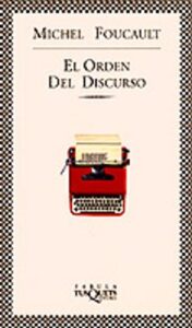 El Orden Del Discurso