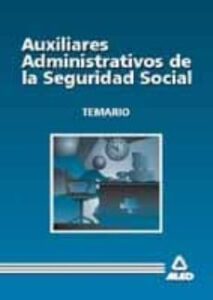 Auxiliares Administrativos De La Seguridad Social-temario