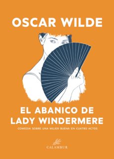 Libro, Audiolibro El Abanico De Lady Windermere El Abanico De Lady Windermere