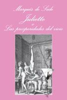 Libro, Audiolibro Juliette O Las Prosperidades Del Vicio Juliette O Las Prosperidades Del Vicio