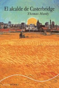 El Alcalde De Casterbridge