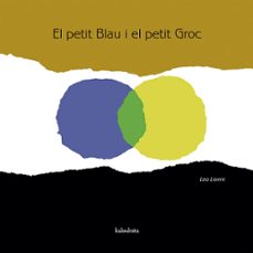 Libro, Audiolibro El Petit Blau I El Petit Groc El Petit Blau I El Petit Groc