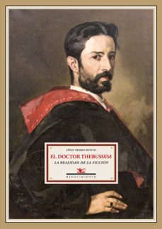 El Doctor Thebussem: La Realidad De La Ficción