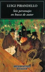 Seis Personajes En Busca De Autor