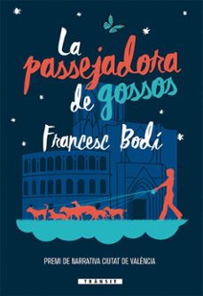 La Passejadora De Gossos