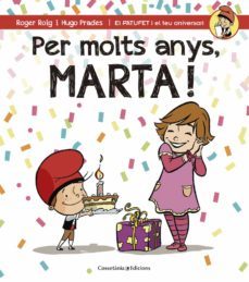 Libro, Audiolibro Per Molts Anys, Marta! Per Molts Anys, Marta!