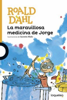 Libro, Audiolibro La Maravillosa Medicina De Jorge La Maravillosa Medicina De Jorge