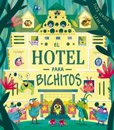 El Hotel Para Bichitos