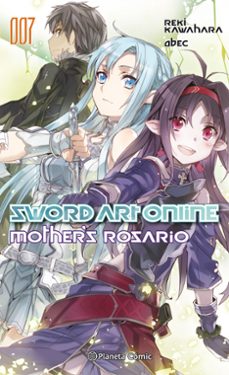 Sword Art Online Nº 07: Mother S Rosario
