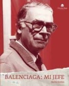 Balenciaga: Mi Jefe
