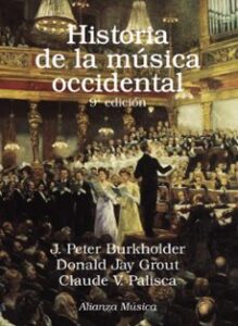 Historia De La Música Occidental (9.ª Ed.)