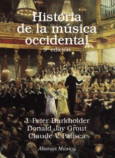 Historia De La Música Occidental (9.ª Ed.)