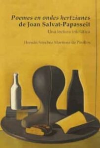 Poemes En Ondes Hertzianes De Joan Salvat-papasseit