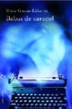 Libro, Audiolibro Babas De Caracol Babas De Caracol