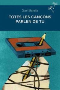 Totes Les Cançons Parlen De Tu