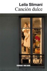 Cancion Dulce (premio Goncourt 2016)