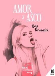 Amor Y Asco