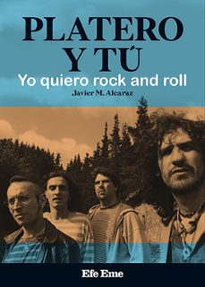 Libro, Audiolibro Platero Y Tú. Yo Quiero Rock And Roll Platero Y Tú. Yo Quiero Rock And Roll