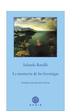 La Memoria De Las Hormigas