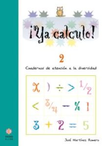 ¡ya Calculo! 2 (1º Educacion Primaria) Sumas Y Restas Sin Llevada S