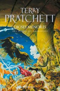 Dioses Menores (mundodisco 13 / Dioses 2 / Monjes De La Historia 1)