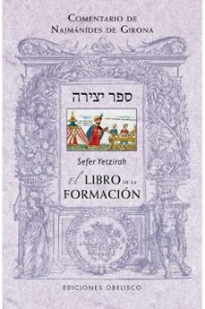 Sefer Yetzirah: El Libro De La Formación