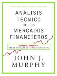 Análisis Técnico De Los Mercados Financieros