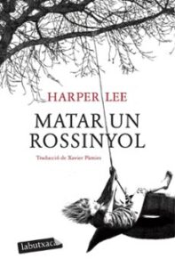 Matar A Un Rossinyol