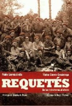 Libro, Audiolibro Requetes: De Las Trincheras Al Olvido Requetes: De Las Trincheras Al Olvido