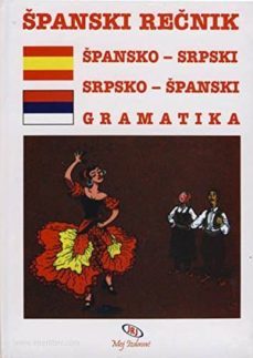 Libro, Audiolibro Spansko-srpski I Srpsko-spanski Recnik Sa Gramatikom Spansko-srpski I Srpsko-spanski Recnik Sa Gramatikom