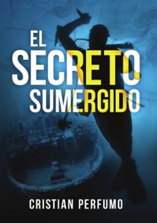Libro, Audiolibro El Secreto Sumergido El Secreto Sumergido