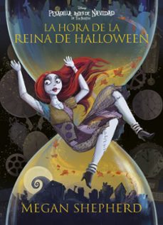 Libro, Audiolibro Pesadilla Antes De Navidad. La Hora De La Reina De Halloween Pesadilla Antes De Navidad. La Hora De La Reina De Halloween