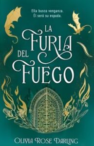 La Furia Del Fuego