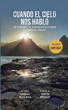 Cuando El Cielo Nos Habló (nueva Edición Ampliada)