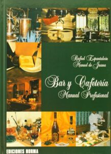 Cafeteria Y Bar: Manual Profesional
