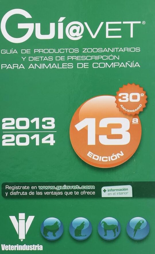 Guiavet. Guía De Productos Zoosanitarios Para Animales De Producción + Web + E-Book + Actualizaciones Por Mail