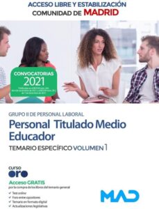 Personal Titulado Medio Educador Grupo Ii (Accesos Libre Y Estabilización) Comunidad Autónoma De Madrid