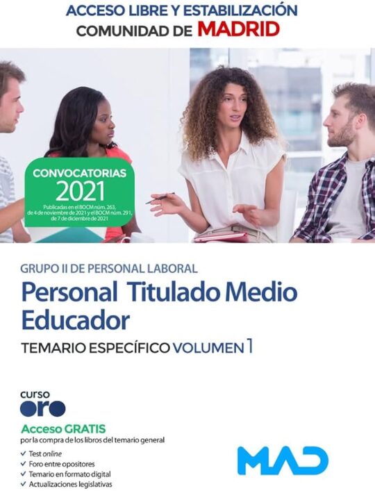 Personal Titulado Medio Educador Grupo Ii (Accesos Libre Y Estabilización) Comunidad Autónoma De Madrid